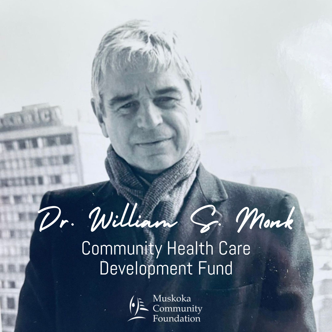 The William S. Monk Community Health Care Development Fund